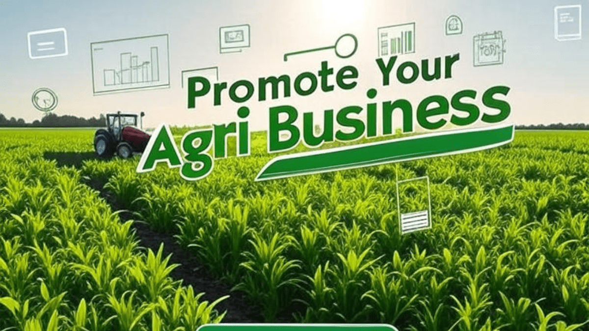 Promote your agriculture business with modern tools, fresh crops, and strategic partnerships